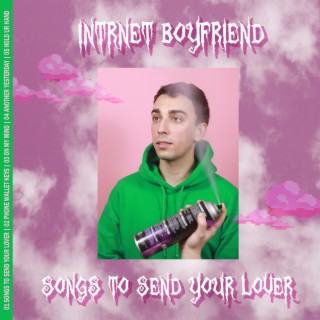 Intrnet Boyfriend