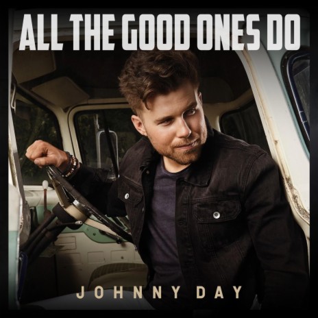 All The Good Ones Do | Boomplay Music