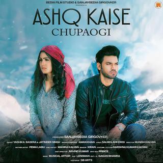 ASHQ KAISE CHUPAOGI