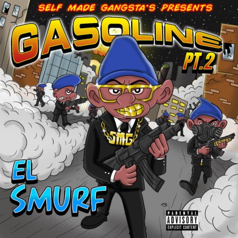 El Smurf (Gasoline Pt. 2)
