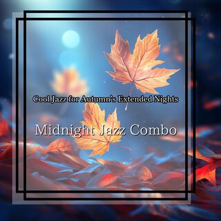 Cool Jazz for Autumn's Extended Nights