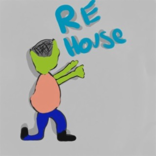 RE House