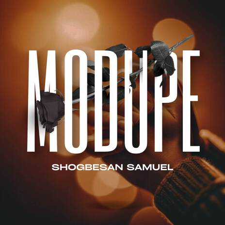 MODUPE | Boomplay Music