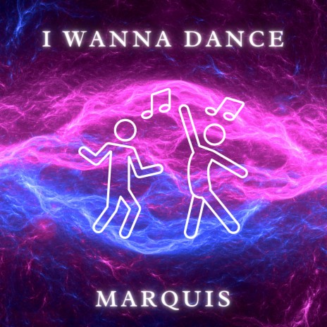 I Wanna Dance | Boomplay Music