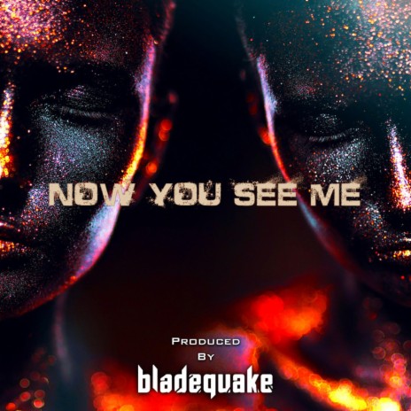 Now You See Me | Boomplay Music