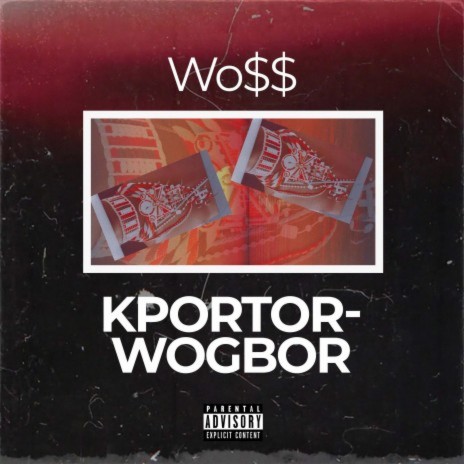 Kportor-wogbor ft. Adzavi Jose & Wosege | Boomplay Music