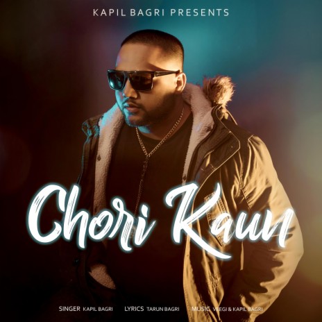 Chori Kaun | Boomplay Music