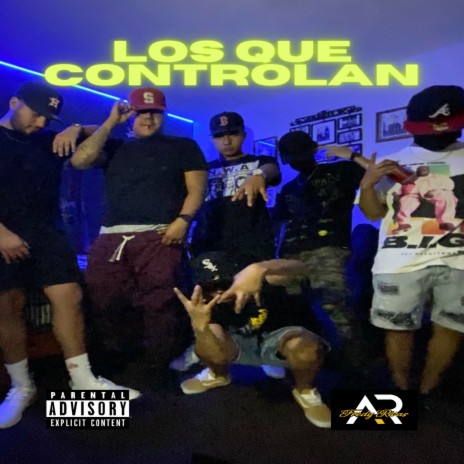 Los Que Controlan | Boomplay Music