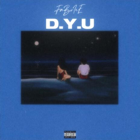 D.Y.U | Boomplay Music