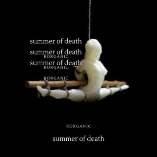 summer of death