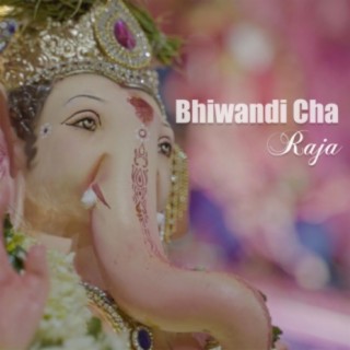 Bhiwandi Cha Raja