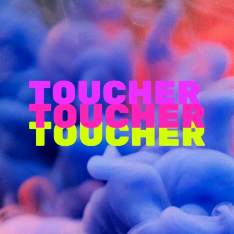 Toucher ft. Léxi, Okiz Gang & Fixé | Boomplay Music