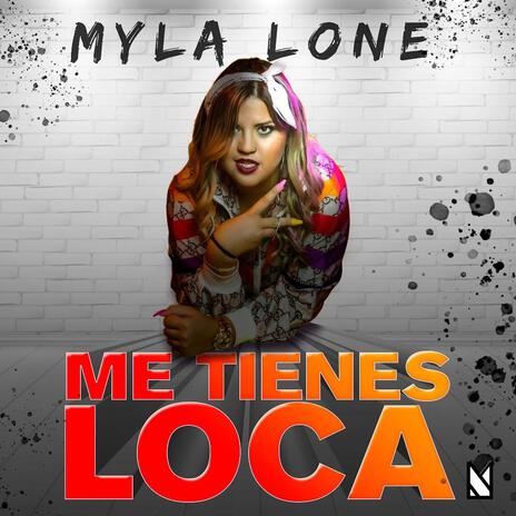 Me Tienes Loca | Boomplay Music