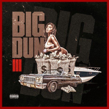 Big DuN III | Boomplay Music