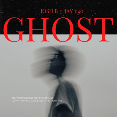 Ghost ft. Jay 1:40 | Boomplay Music