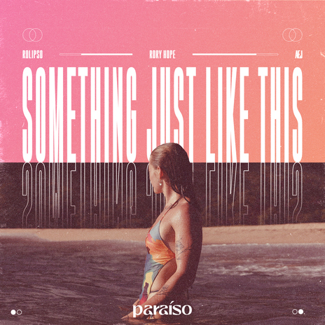 Something Just Like This ft. Rory Hope & Æj | Boomplay Music