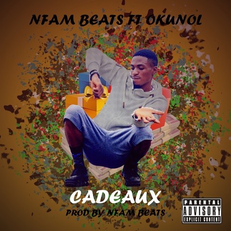 Cadeaux (Prod By Nfam Beats) | Boomplay Music