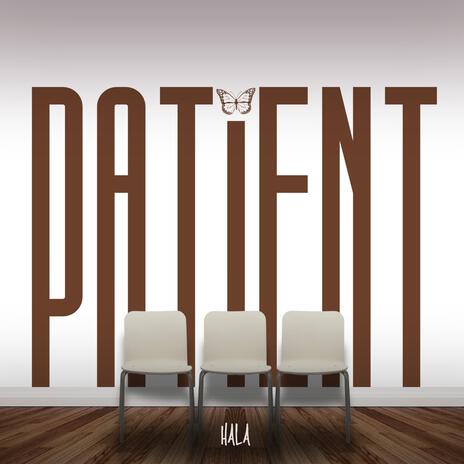 Patient | Boomplay Music