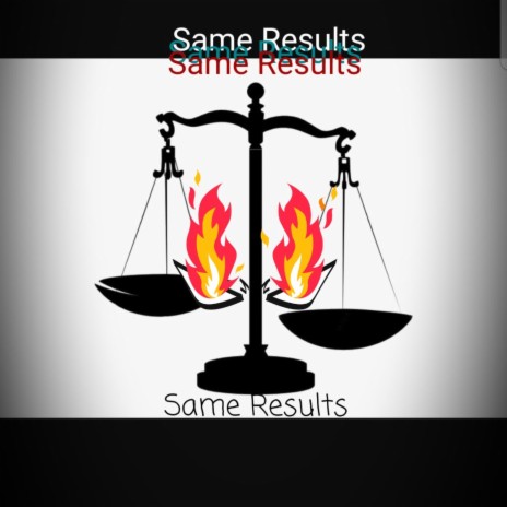Same Results | Boomplay Music