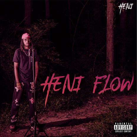 Heni Flow | Boomplay Music