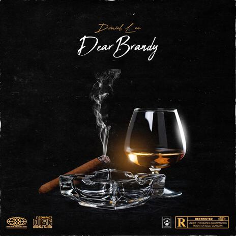 Dear Brandy | Boomplay Music