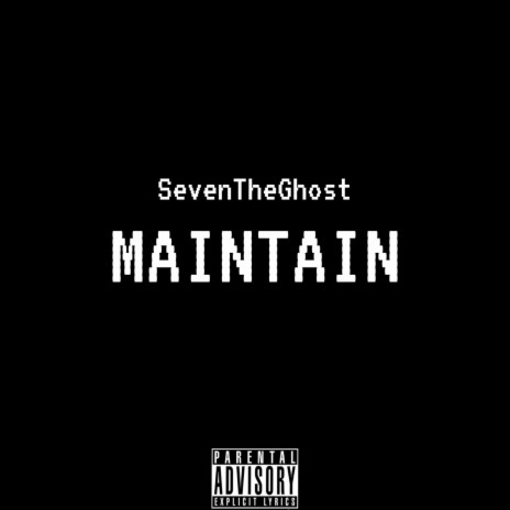 Maintain