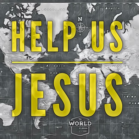 Help Us Jesus | Boomplay Music