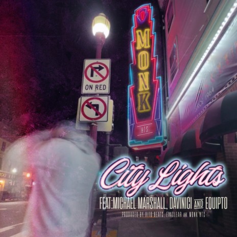 City Lights ft. Michael Marshall, Equipto & Don John Davinci | Boomplay Music