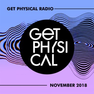 Get Physical Radio - November 2018