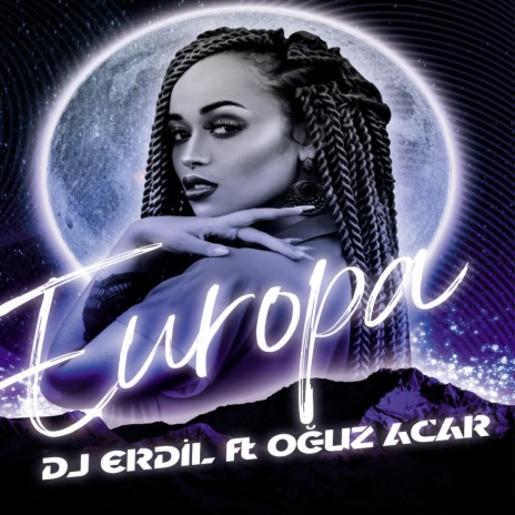 Europa ft. Oğuz Acar | Boomplay Music