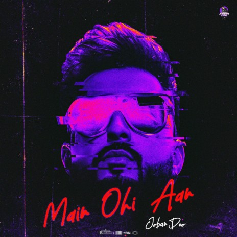 Main Ohi Aan | Boomplay Music