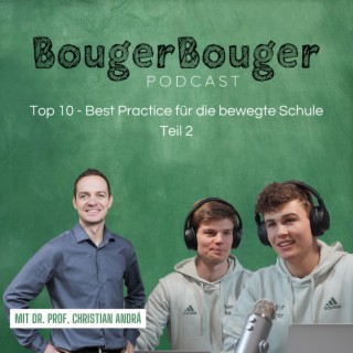Episode 15.2 – TOP TEN: Best Practice für die Bewegte Schule (Teil 2)