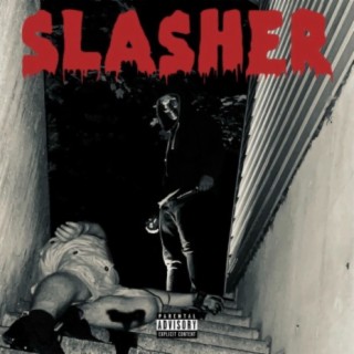 SLASHER