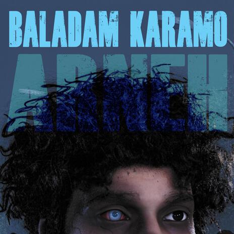 Baladam Karamo ft. Siavash Negahban | Boomplay Music