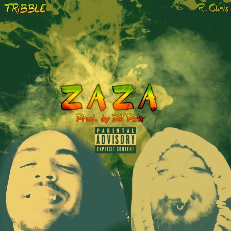 zaza ft. R.Chris | Boomplay Music