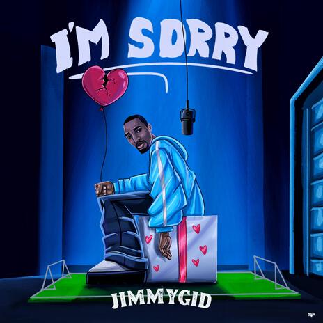 I'm Sorry | Boomplay Music