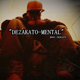 Dezakato-Mental