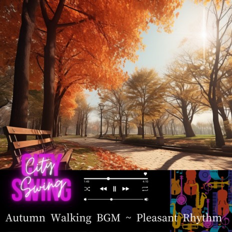 Jazzy Steps in Autumn Leaves | Boomplay Music