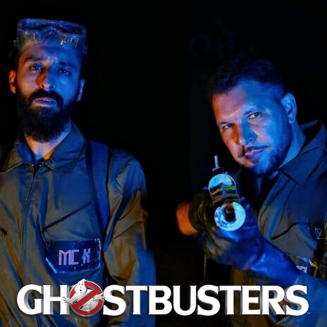 GHOSTBUSTERS ft. Mc K | Boomplay Music