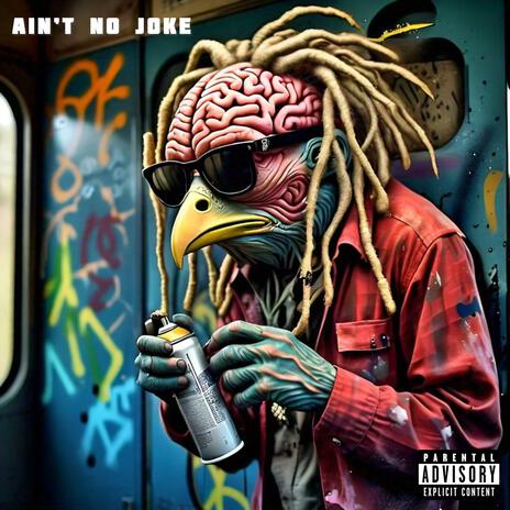 AIN'T NO JOKE | Boomplay Music