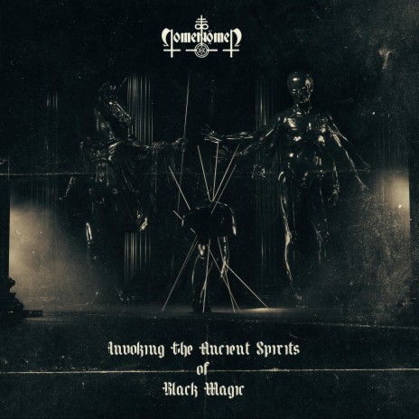 Invoking The Ancient Spirits Of Black Magic | Boomplay Music