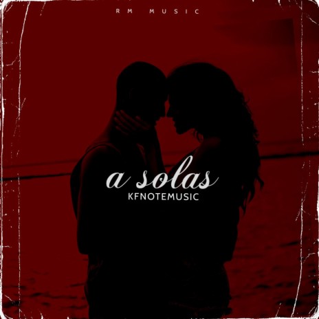 A Solas | Boomplay Music