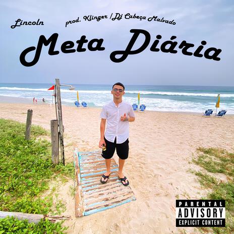 Meta Diária ft. Klinger T | Boomplay Music