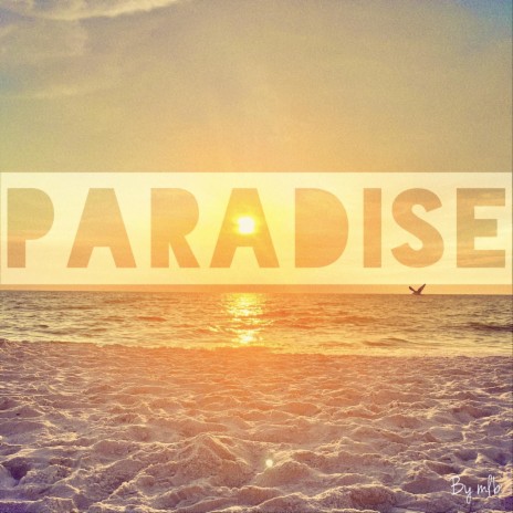 Paradise | Boomplay Music