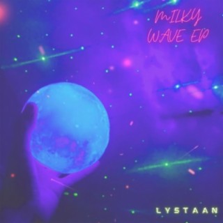 Milky Wave EP