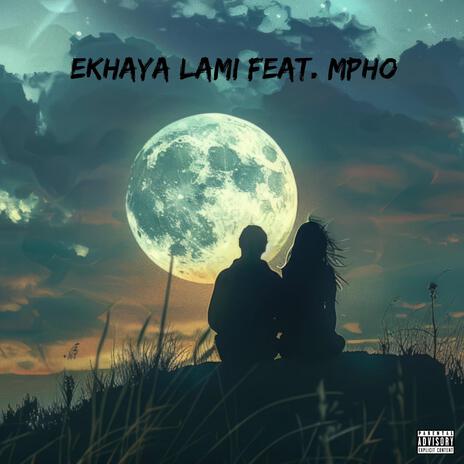 Ekhaya Lami | Boomplay Music