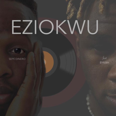 Eziokwu ft. Bykah | Boomplay Music