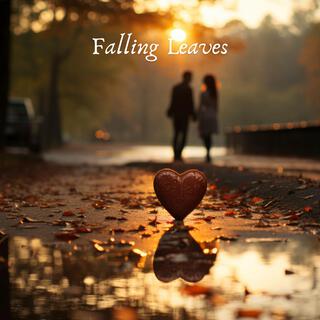 Falling Leaves: Autumn Aura, Late in Love, Date Night for Lovers