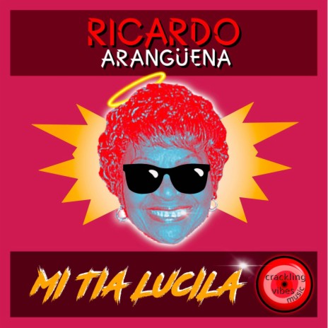 Mi Tia Lucila (Radio Edit)