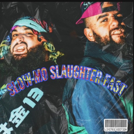 Slowmo Slaughter Fast ft. Bub Styles | Boomplay Music